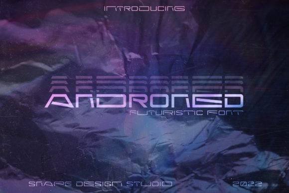 Androned: A Font for the Future of Design