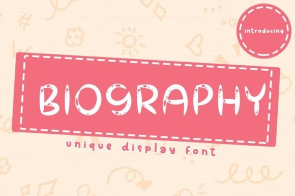 Biography: A Beautiful and Elegant Font for Every Project