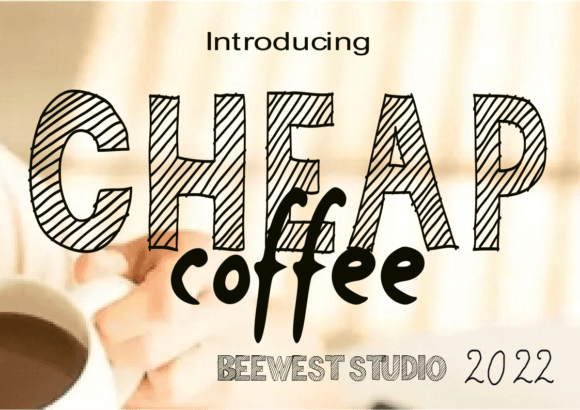 Cheap Coffee and the Wild Energy of a Retro Font