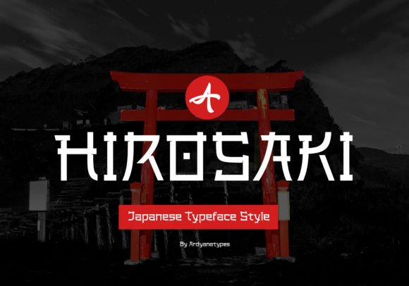 Introducing Hirosaki: A Japanese Style Display Font with Unique Charm