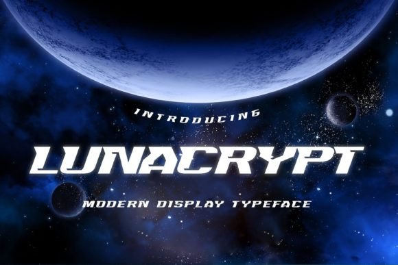 Lunacrypt: A Modern Display Font with a Natural Feel
