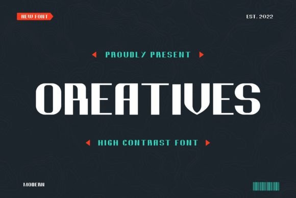Oreatives: A High Contrast Display Font for Diverse Projects